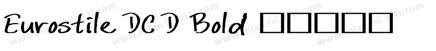 Eurostile DC D Bold字体转换